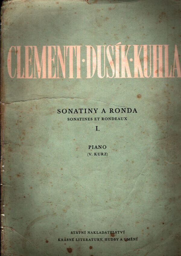 M. Clementi, J. L. Dusík, F. Kuhlau: