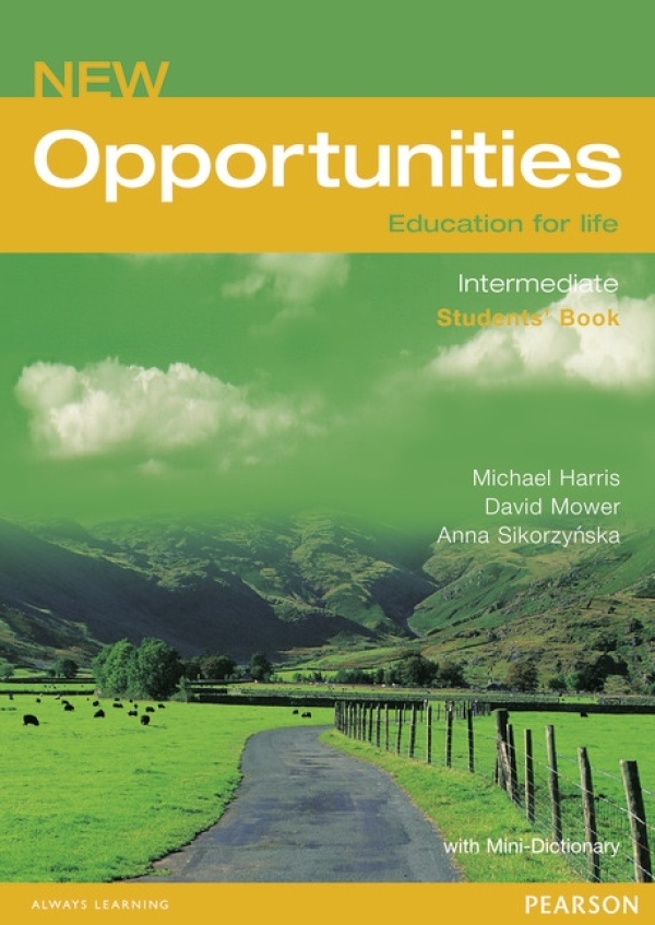 M. Harris, D. Mower, A. Sikorzynska: NEW OPPORTUNITIES INTERMEDIATE - STUDENTS BOOK (UČEBNICA)