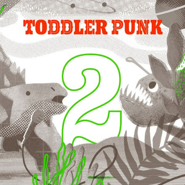 Todler Punk: TODLER PUNK 2 - LP