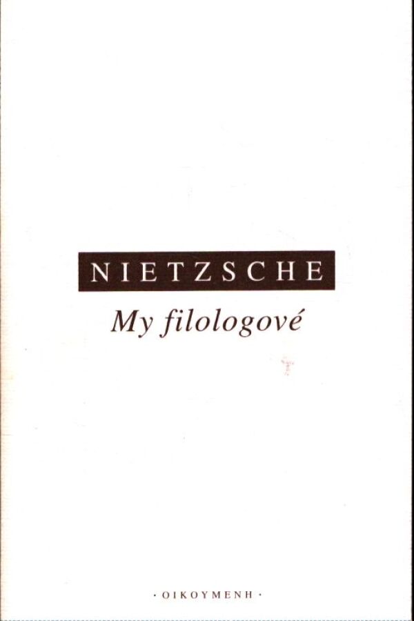 Friedrich Nietzsche: