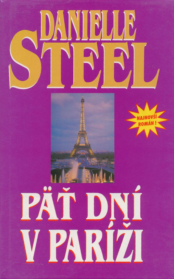 Danielle Steel: PÄŤ DNÍ V PARÍŽI