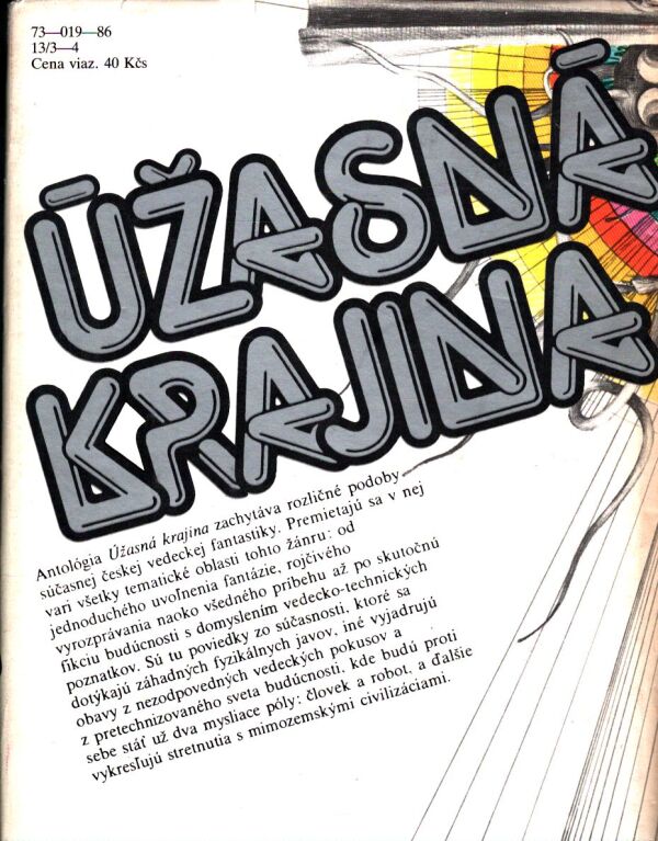 ÚŽASNÁ KRAJINA