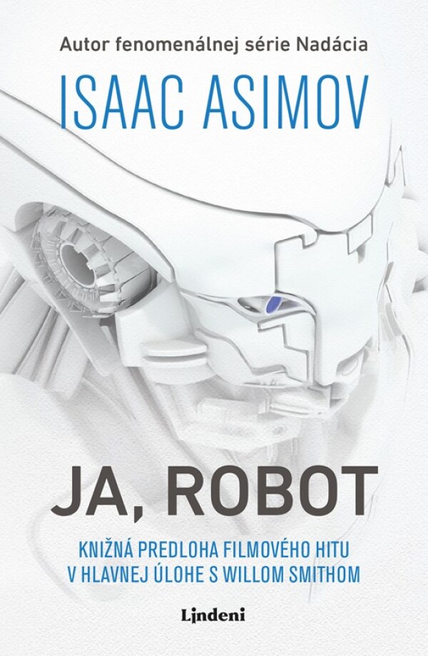 Isaac Asimov: JA, ROBOT