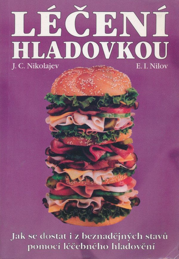 J. C. Nikolajev, E. I. Nilov: Léčení hladovkou
