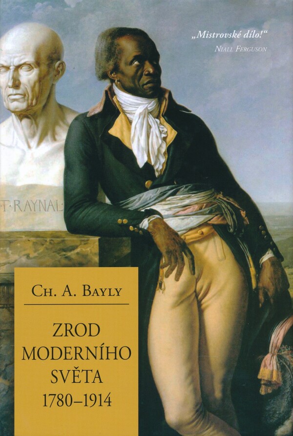 Ch.A. Bayly: ZROD MODERNÍHO SVĚTA