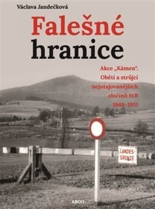 Václava Jandečková: FALEŠNÉ HRANICE