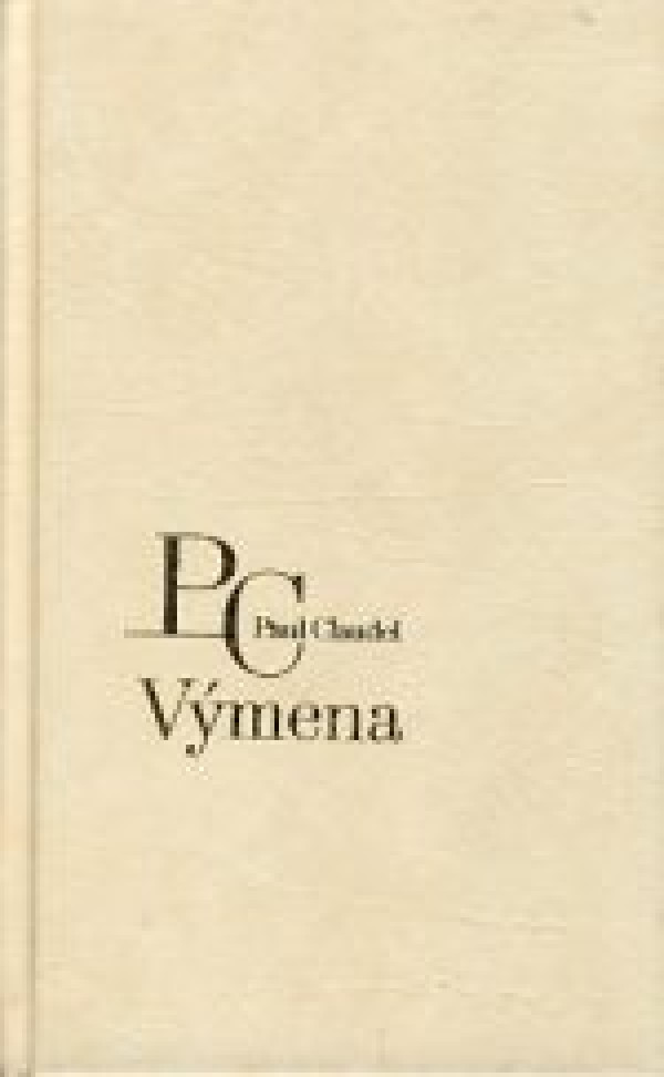 Paul Claudel: VÝMENA