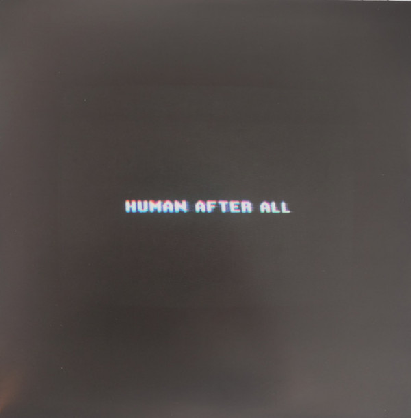 Daft Punk: HUMAN AFTER ALL - 2LP
