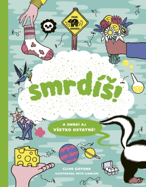 Clive Gifford: SMRDÍŠ!