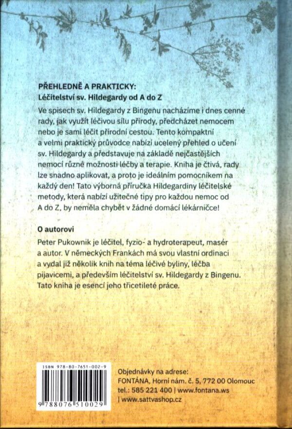 Peter Pukownik: LÉČIVÉ BYLINKY SV. HILDEGARDY Z BINGENU