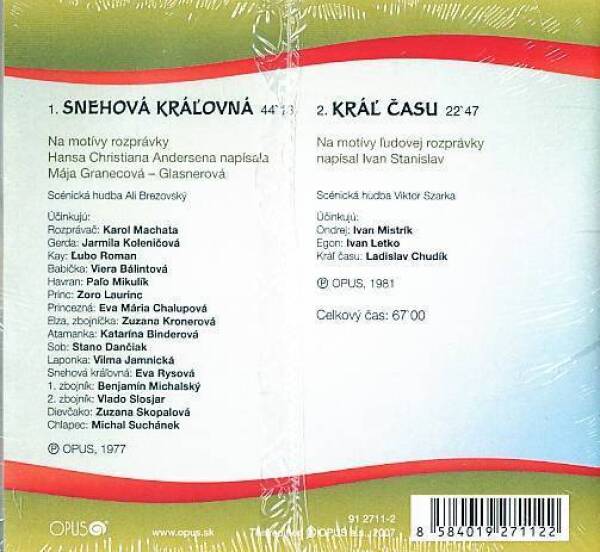 SNEHOVÁ KRÁĽOVNÁ / KRÁĽ ČASU - CD