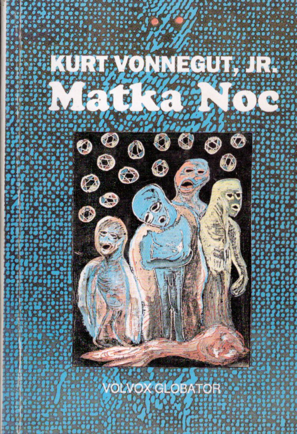 Kurt Vonnegut: MATKA NOC