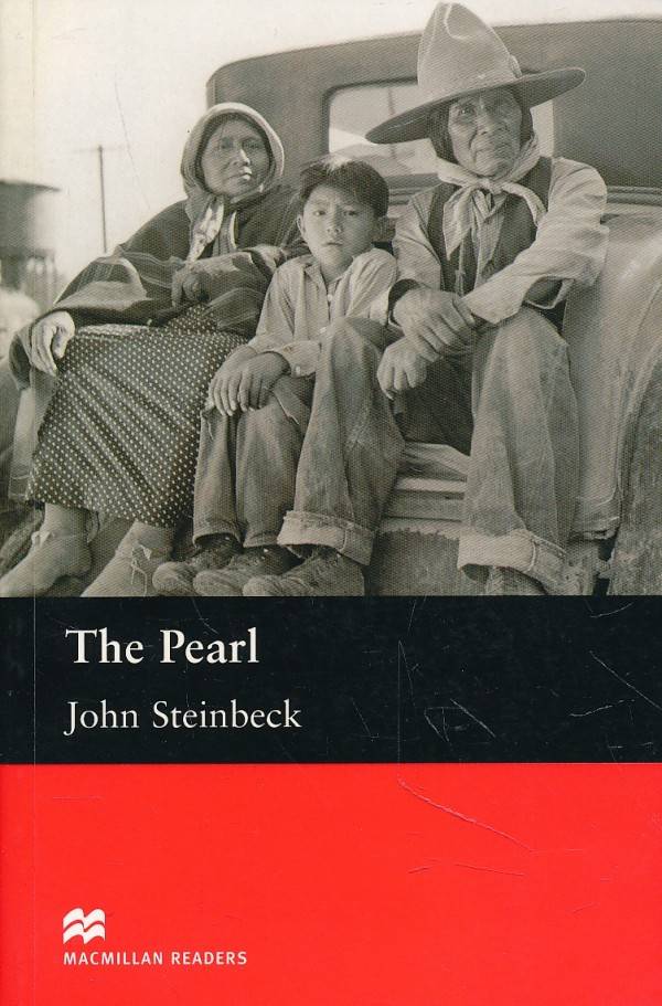 John Steinbeck: THE PEARL