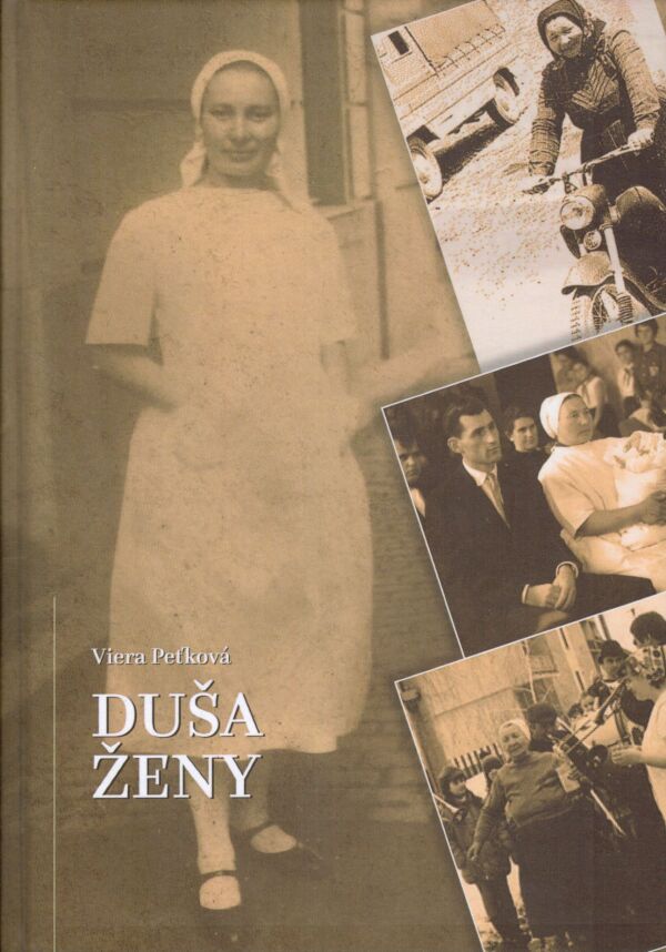 Viera Peťková: DUŠA ŽENY