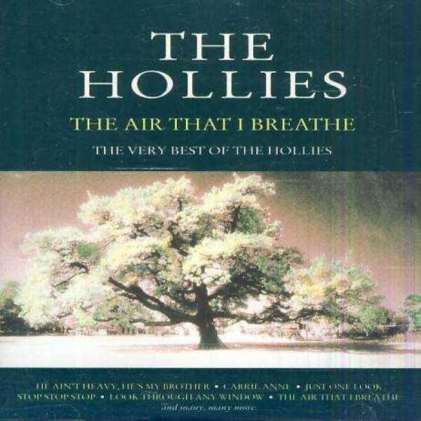 Hollies: THE AIR THAT I BREATH