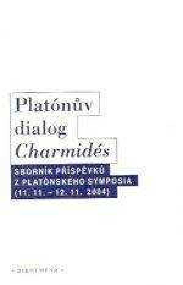 PLATONŮV DIALOG CHARMIDÉS