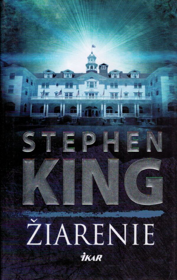Stephen King: ŽIARENIE