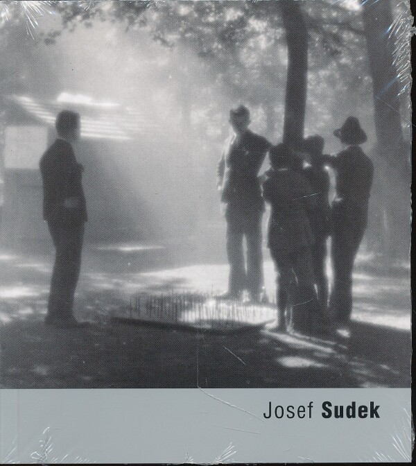 Anna Fárová: JOSEF SUDEK