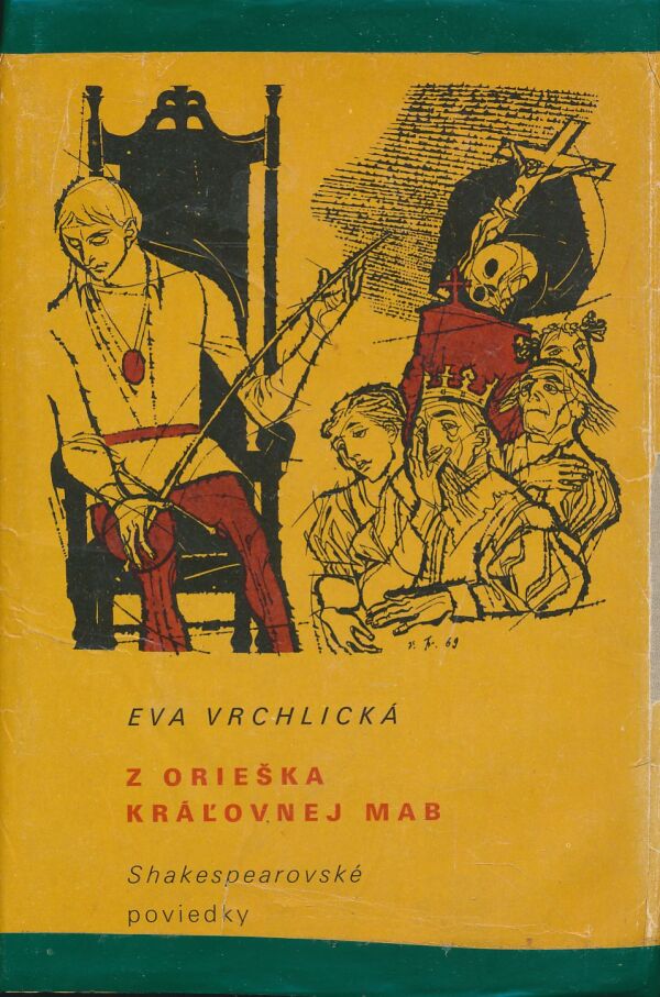 Eva Vrchlická: Z orieška kráľovnej Mab