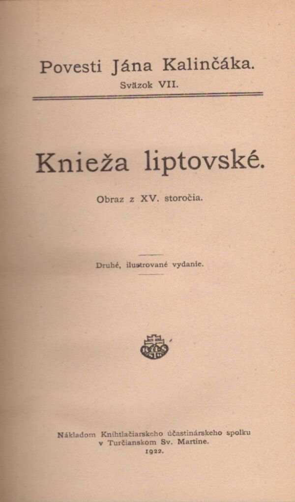 Ján Kalinčiak: KNIEŽA LIPTOVSKÉ - POVESTI JÁNA KALINČÁKA VII.