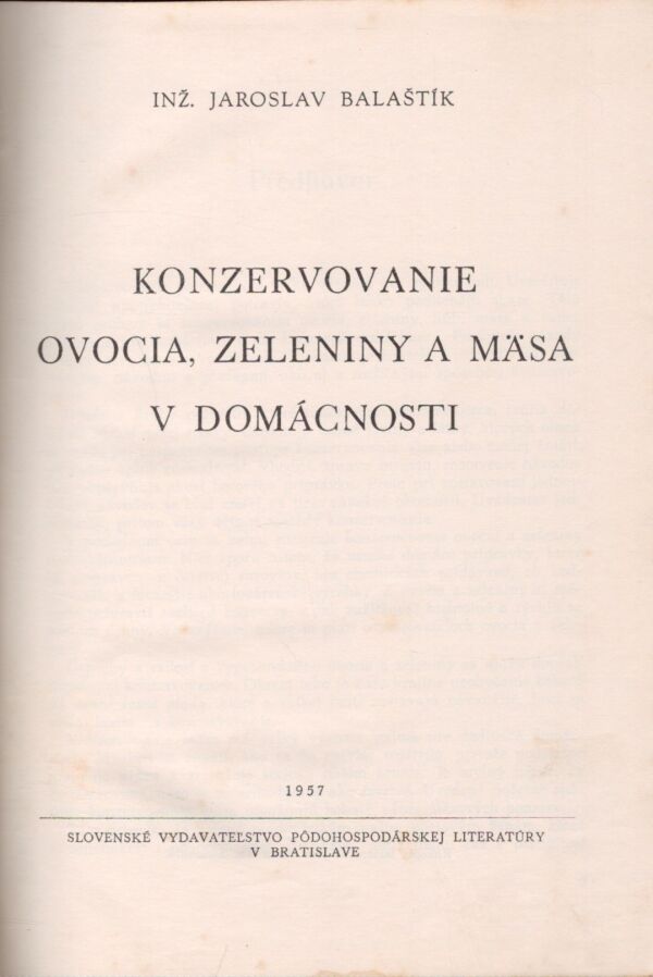 Jaroslav Balaštík: KONZERVOVANIE OVOCIA, ZELENINY A MÄSA V DOMÁCNOSTI