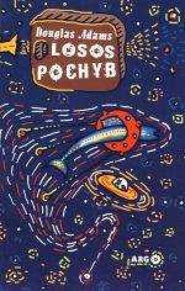 Douglas Adams: LOSOS POCHYB