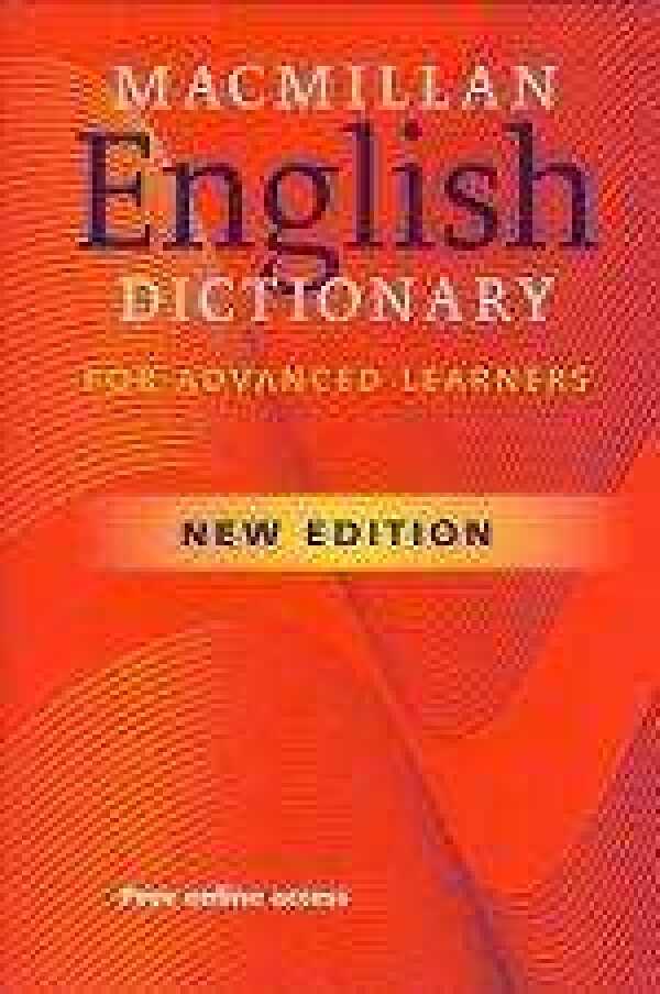 MACMILLAN ENGLISH DICTIONARY FOR ADVANCED LEARNERS