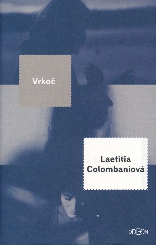 Laetitia Colombaniová: VRKOČ