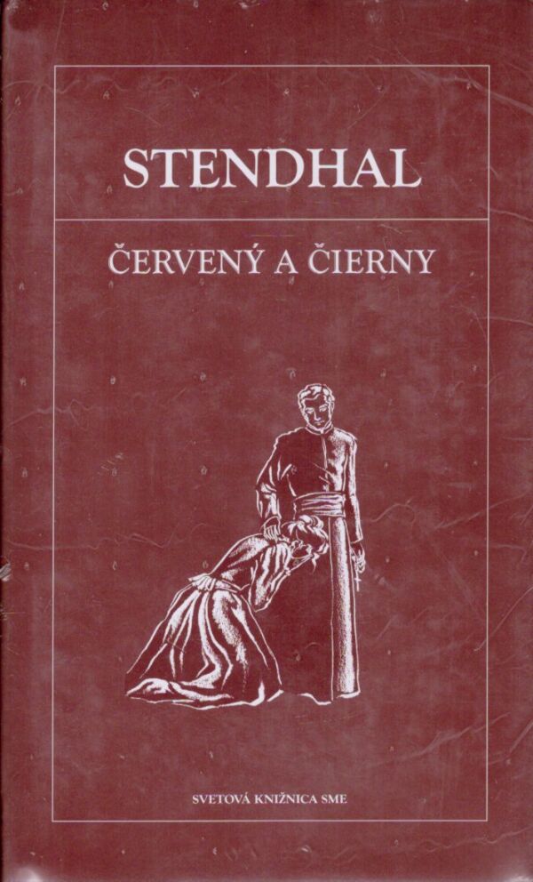 Stendhal: ČERVENÝ A ČIERNY
