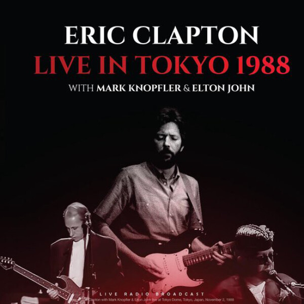 Eric Clapton: LIVE IN TOKYO 1988 - LP