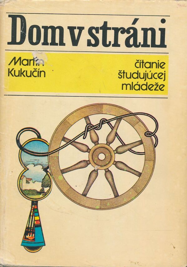 Martin Kukučín: Dom v stráni