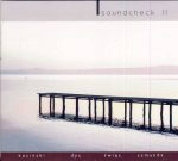 Soundcheck: SOUNDCHECK II