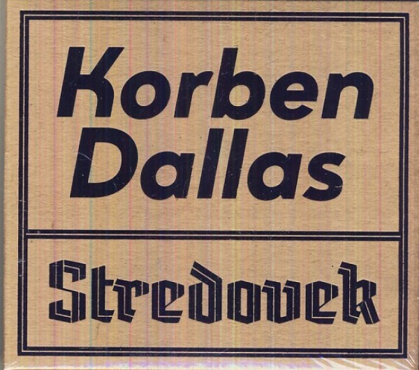 Korben Dallas: STREDOVEK