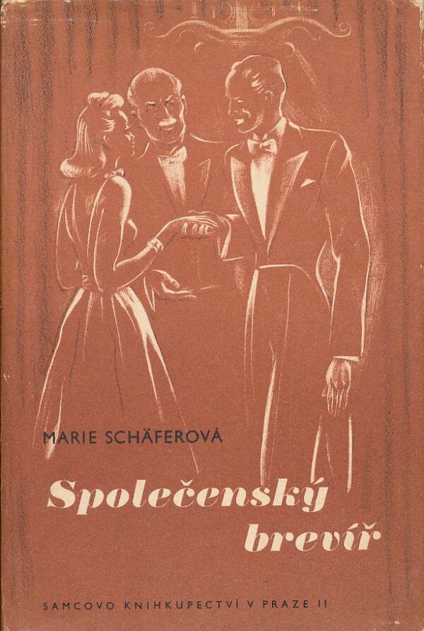 Marie Schäferová: SPOLOČENSKÝ BREVÍŘ