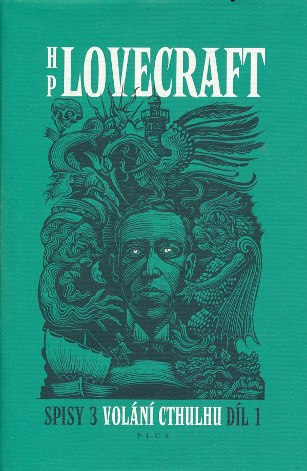 H.P. Lovecraft: SPISY 3 VOLÁNÍ CTHULHU DÍL 1