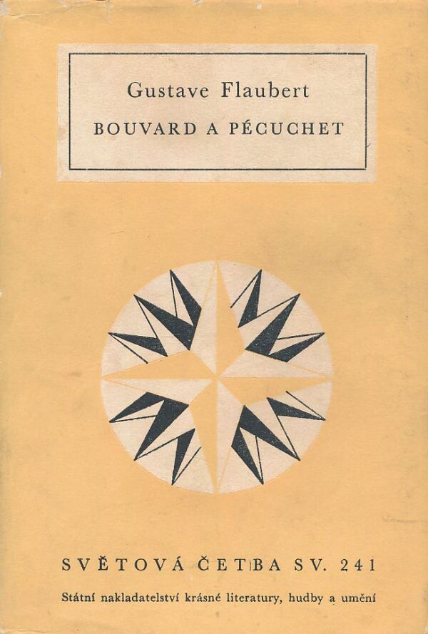 Gustave Flaubert: Bouvard a Pécuchet