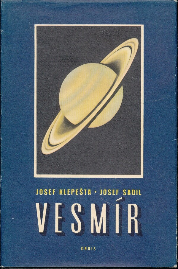 Josef Klepešta, Josef Sadil: VESMÍR