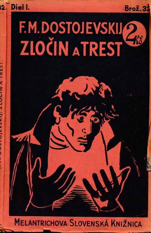 F. M. Dostojevskij: ZLOČIN A TREST 1+2