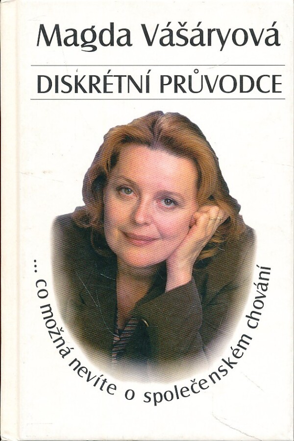 Magda Vášáryová: DISKRÉTNÍ PRŮVODCE