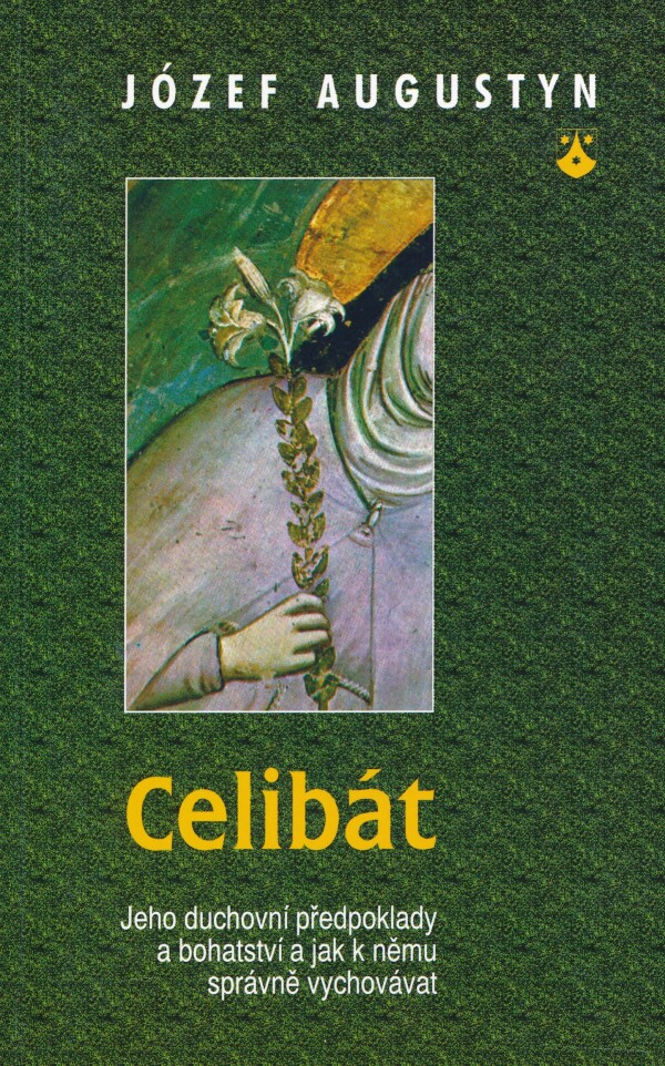 Józef Augustyn: CELIBÁT