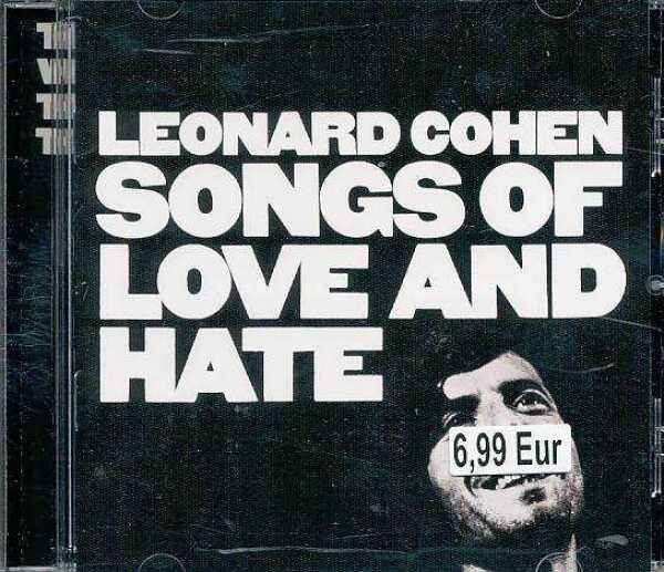 Leonard Cohen: SONGS OF LOVE AND HATE