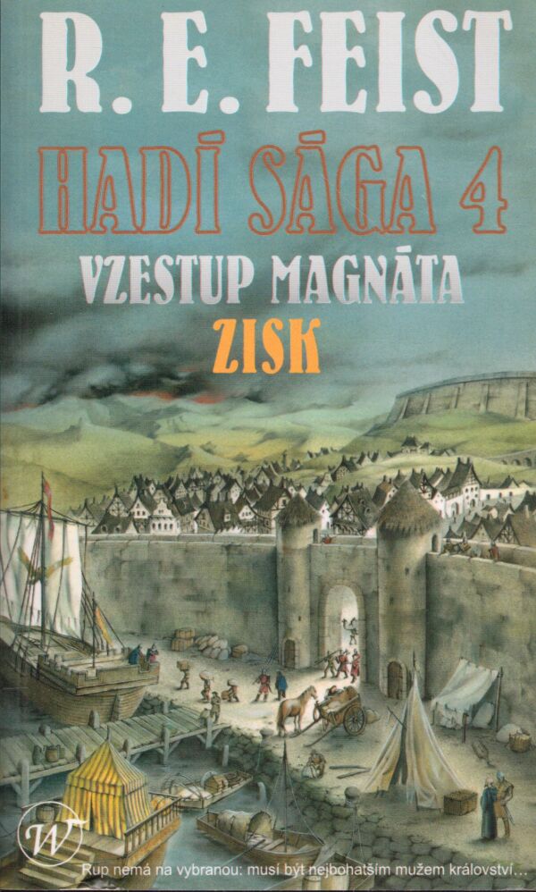 R. E. Feist: HADÍ SÁGA 4 - ZISK