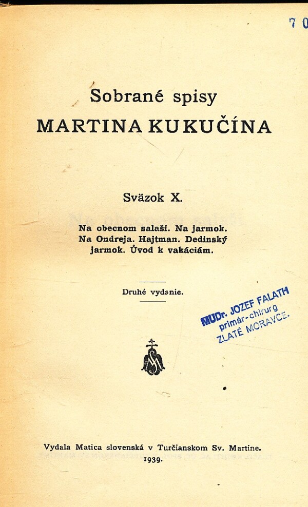 Martin Kukučín: NA OBECNOM SALAŠI. NA JARMOK. NA ONDREJA. HAJTMAN. A INÉ