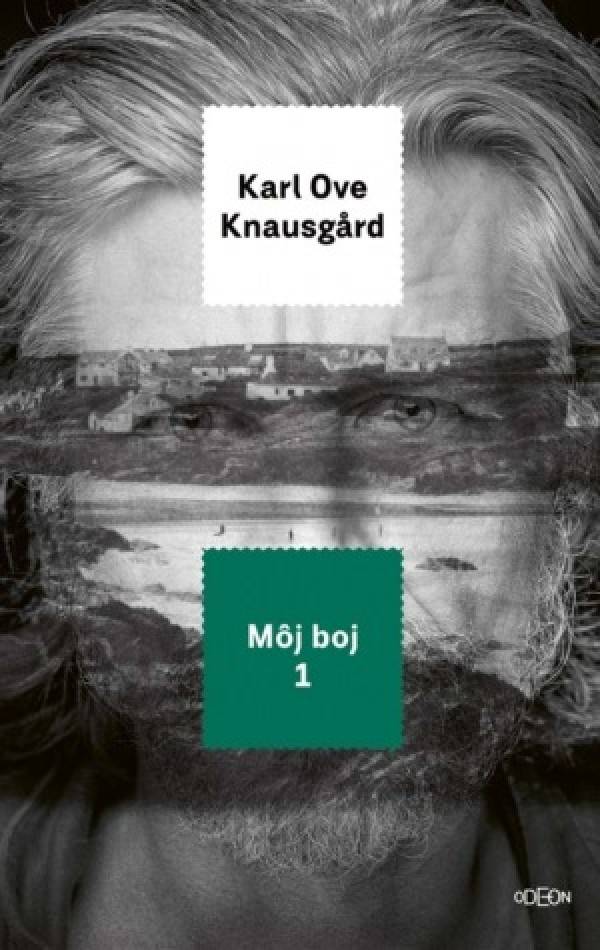 Karl Ove Knausgard: MÔJ BOJ 1