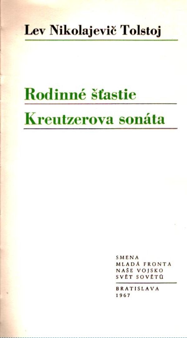 Lev Nikolajevič Tolstoj: KREUTZEROVA SONÁTA