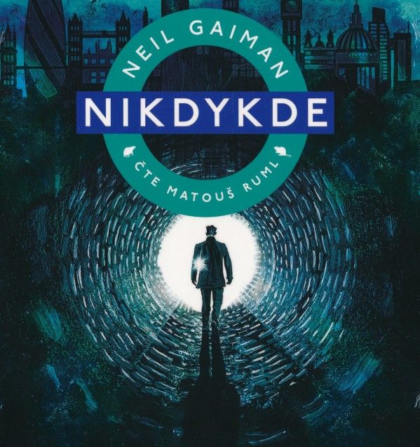 Neil Gaiman: NIKDYKDE - AUDIOKNIHA