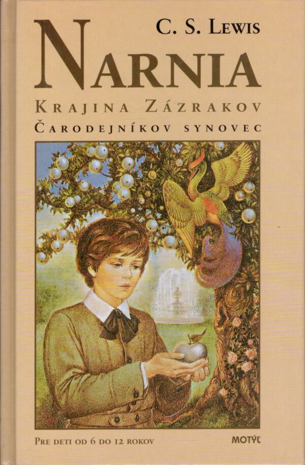 C. S. Lewis: NARNIA - ČARODEJNÍKOV SYNOVEC