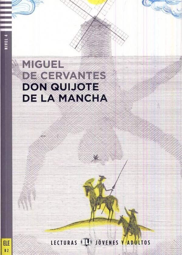 de Miguel Cerantes: DON QUIJOTE DE LA MANCHA + CD