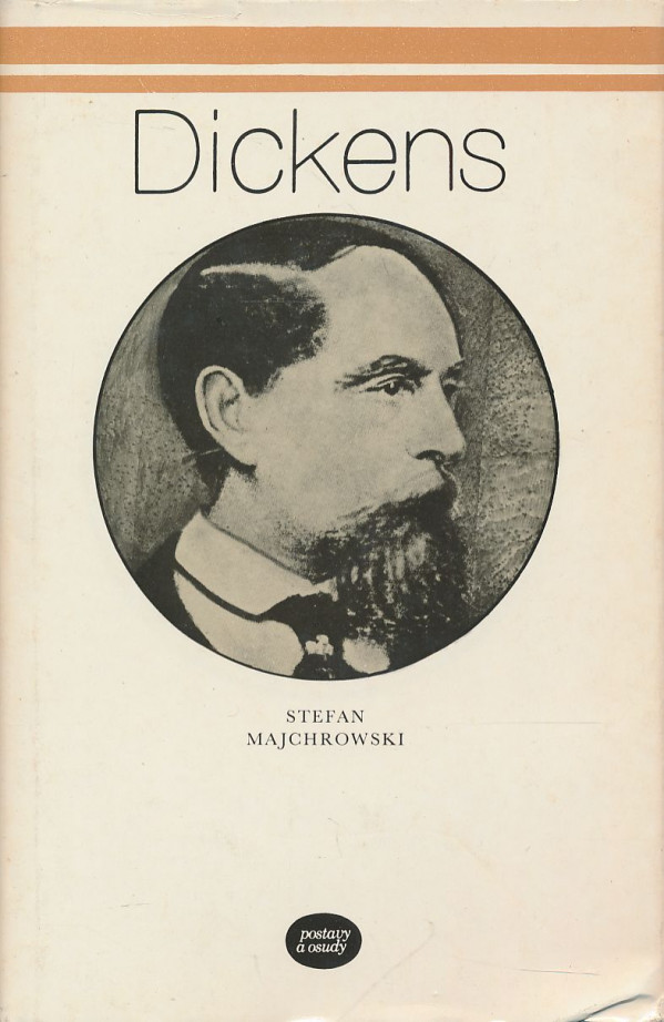 Stefan Majchrowski: Dickens
