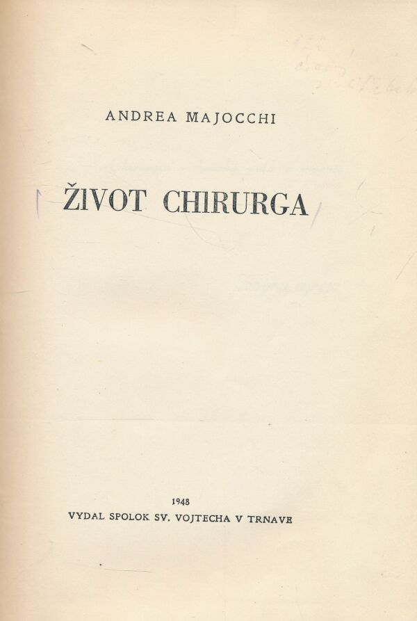 Andrea Majocchi: Život chirurga